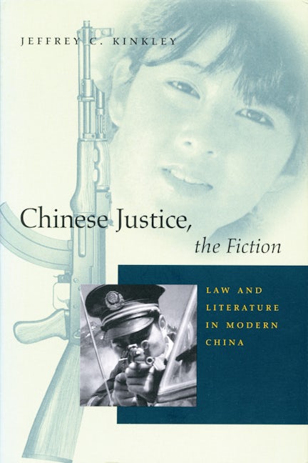 Book cover image for Chinese Justice, the Fiction ISBN: 9780804739764